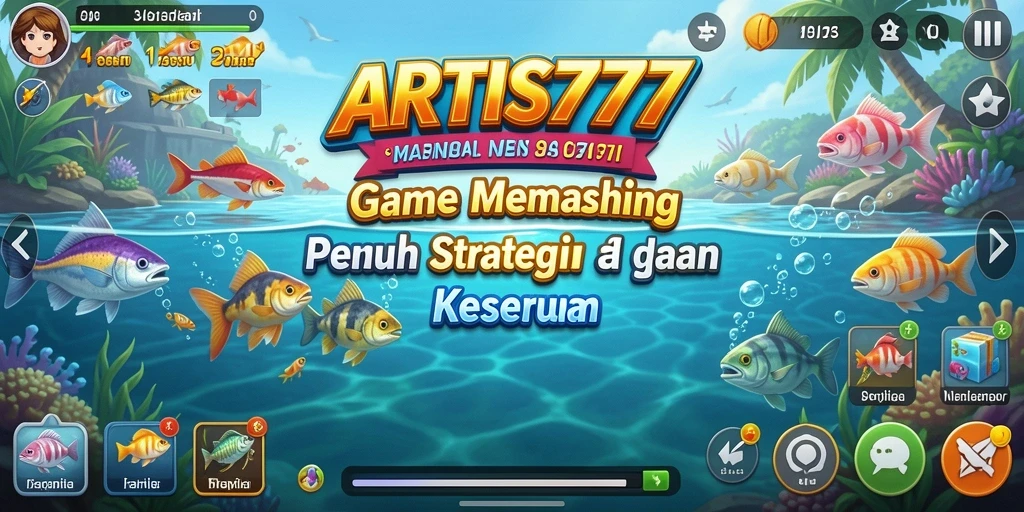 Tampilan gameplay memancing di ARTIS777 yang seru dan menantang.